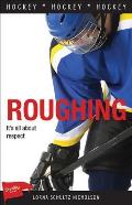 Roughing (Sports Stories)