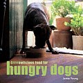 Grrrrowlicious Food for Hungry Dogs