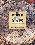 The World Through Maps: A History of Cartography