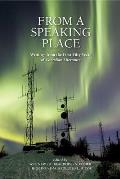 From a Speaking Place: Writings from the First Fifty Years of Canadian Literature