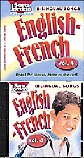 Songs That Teach French #4: Bilingual Songs: English-French, Vol. 4 Cover