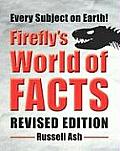 Firefly's World of Facts (Firefly's World of Facts)