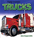 Trucks (Mighty Machines Mighty Machines)