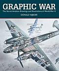 Graphic War: The Secret Aviation Drawings and Illustrations of World War II Cover