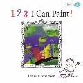 123 I Can Paint! (Starting Art)