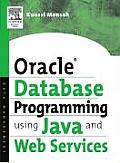 Oracle Database Programming Using Java and Web Services Cover