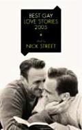 Best Gay Love Stories 2005 (Best Gay Love Stories) Cover
