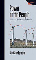Power of the People: America's New Electricity Choices (08 Edition) Cover