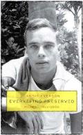 Everything Preserved: Poems 1955-2005 Cover