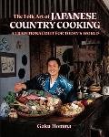 The Folk Art of Japanese Country Cooking: A Traditional Diet for Today's World