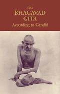 Bhagavad Gita According To Gandhi (09 Edition)
