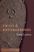 Twigs and Knucklebones Cover