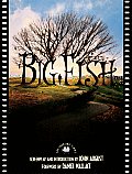 Big Fish : the Shooting Script (04 Edition)