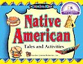 Native American Tales and Activities (Kidsworks)