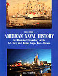 American Naval History: An Illustrated Chronology of the U.S. Navy and Marine Corps, 1775-Present Cover