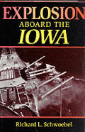 Explosion Aboard the Iowa