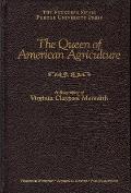 The Queen of American Agriculture: A Biography of Virginia Claypool Meredith (Founders) Cover