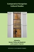 Comparative Hungarian Cultural Studies (Comparative Cultural Studies)