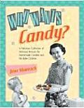 Who Wants Candy?