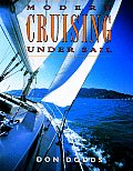 Modern Cruising Under Sail