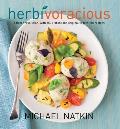 Herbivoracious: A Flavor Revolution, with 150 Vibrant and Original Vegetarian Recipes Cover