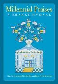 Millennial Praises: A Shaker Hymnal