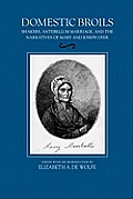 Domestic Broils: Shakers, Antebellum Marriage, and the Narratives of Mary and Joesph Dyer