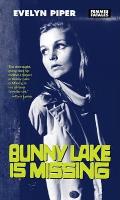 Bunny Lake Is Missing (Femmes Fatales: Women Write Pulp) Cover