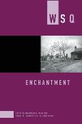 Women's Studies Quarterly #40: Enchantment: Volume 40, Numbers 3&4