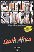 Culture Shock! South Africa (Culture Shock! Country Guides)