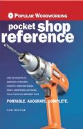 Popular Woodworking Pocket Shop Reference (Popular Woodworking)