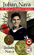 Julian Nava: My Mexican-American Journey (Pinata Books for Young Adults) Cover