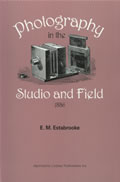 Photography in the Studio and Field