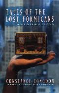 Tales of the Lost Formicans: And Other Plays Cover