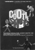 Cootie Shots: Theatrical Inoculations Against Bigotry for Kids, Parents and Teachers: Plays, Poems & Songs (Fringe Benefits)