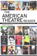 The American Theatre Reader: Essays and Conversations from American Theatre magazine Cover