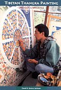 Tibetan Thangka Painting: Methods and Materials Cover