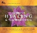 Music for Healing & Unwinding