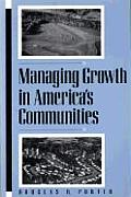 Managing Growth in America's Communities