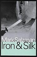 Iron & Silk (Large Print)