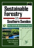 Sustainable Forestry in Southern Sweden: The Sufor Research Project