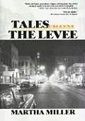 Tales from the Levee (Southern Tier Editions) Cover
