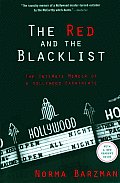 The Red and the Blacklist: The Intimate Memoir of a Hollywood Expatriate