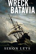 The Wreck of the Batavia: A True Story