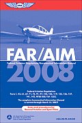 FAR/AIM: Federal Aviation Regulations/Aeronautical Information Manual (FAR/AIM: Federal Aviation Regulations & the Aeronautical Information Manual)