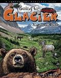 Going to Glacier!