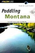 Paddling Montana (Falcon Guides Paddling) Cover