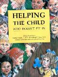 Helping The Child - who doesn't fit in