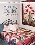 String Quilts: 10 Fun Patterns for Innovating and Renovating: A Scrap Quilt Book Cover