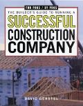 The Builder's Guide to Running a Successful Construction Company